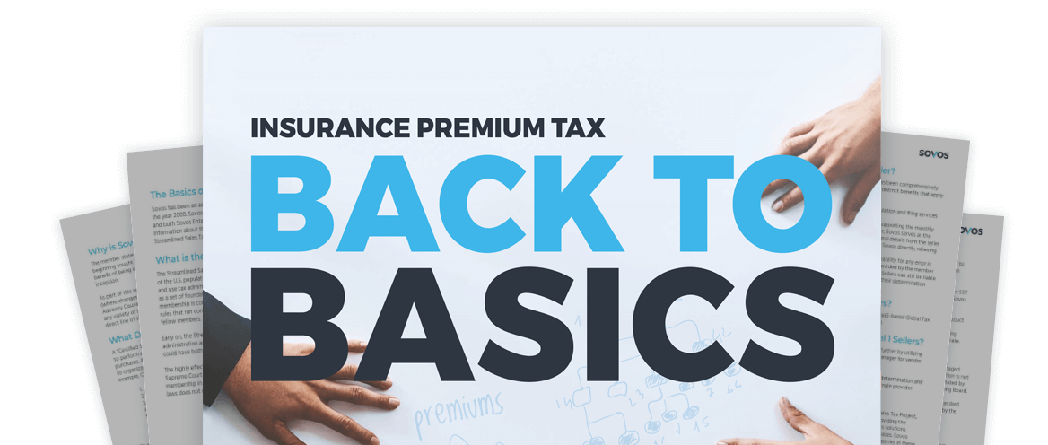 Insurance Premium Tax: Back to Basics | Sovos