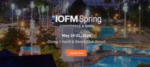 event IOFM Spring conference expo