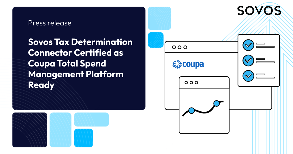Sovos Tax Determination Connector Certified as Coupa Total Spend Management Platform Ready